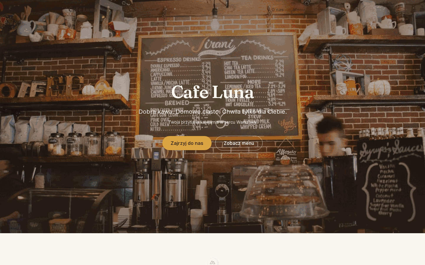 Strona wygenerowana przez WebConcept z opisu: Kawiarnia Cafe Luna. Kawa speciality, domowe ciasta i śniadania do południa.